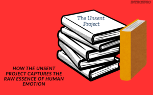 the unsent project