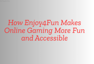 enjoy4fun